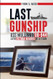 Last Gunship USS Mullinnix DD-944 1972 Vietnam Memoirs of a