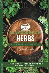 The Wondrous World of Herbs