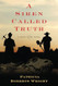 A Siren Called Truth: A Bone Wars Novel