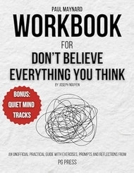 Exercise book for Joseph Nguyen's Don't Believe Everything