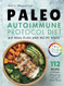 Paleo Autoimmune Protocol Diet: AIP Meal Plan and Recipe Book