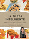 LA DIETA INTELIGENTE