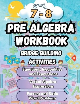Summer Math Pre Algebra Workbook Grade 7-8 Bridge Building