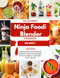 The Ultimate Ninja Foodi Blender Cookbook