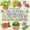 Plants and Flowers Bold and Easy Coloring Book