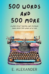 500 Words and 500 More