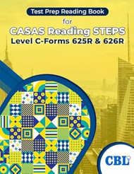 Test Prep Reading Book for CASAS Reading STEPS Level C