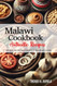 Malawi Cookbook Discover the Rich and Diverse Flavors of
