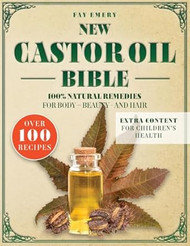 New Castor Oil Bible