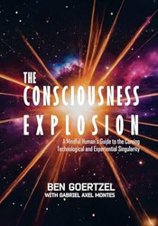 The Consciousness Explosion