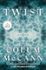 Twist: A Novel
