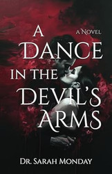 A Dance in the Devil's Arms