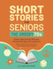 Short Stories for Seniors