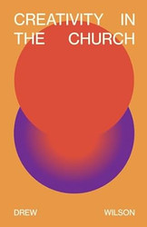 Creativity In The Church