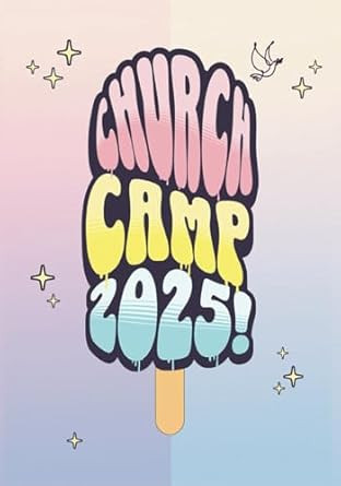 Church Camp Journal: Notebook with Space for Writing and