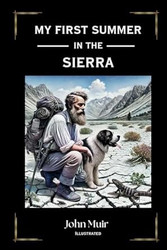 My First Summer In the Sierra