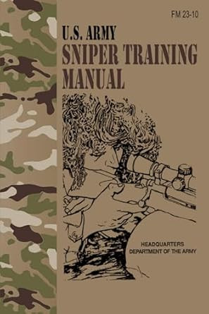 U S Army Sniper Training Manual
