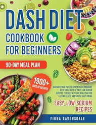 Dash Diet Cookbook for Beginners