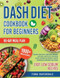 Dash Diet Cookbook for Beginners