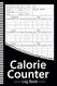 Calorie Counter Log Book
