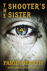 The Shooter's Sister