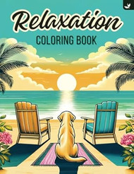 Relaxation Coloring Book for Adults