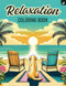 Relaxation Coloring Book for Adults