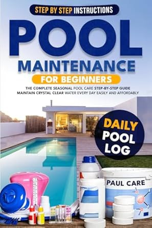 Pool Maintenance for Beginners