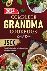 Complete Grandma Cookbook