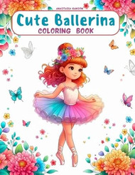 Cute Ballerina Coloring Book