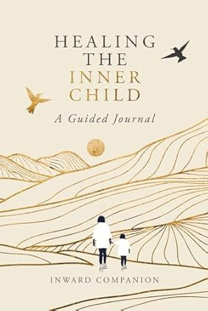 Healing the Inner Child