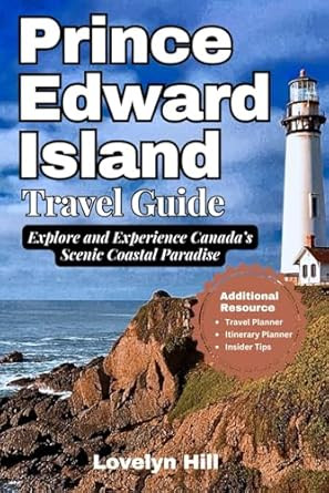 Prince Edward Island Travel Guide