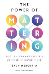 The Power of Mattering