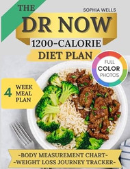 THE DR NOW 1200-CALORIE DIET PLAN