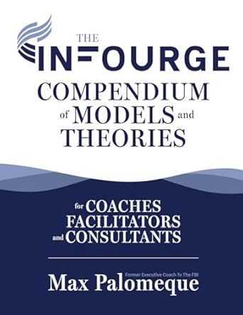 The Infourge Compendium of Models and Theories: For Coaches