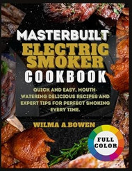 MASTERBUILT ELECTRIC SMOKER COOKBOOK