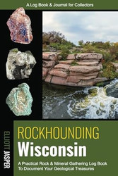 Rockhounding Wisconsin