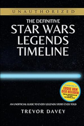 The Definitive Star Wars Legends Timeline