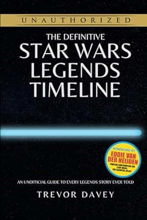 The Definitive Star Wars Legends Timeline