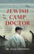 The Jewish Camp Doctor