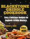 Blackstone Griddle Cookbook
