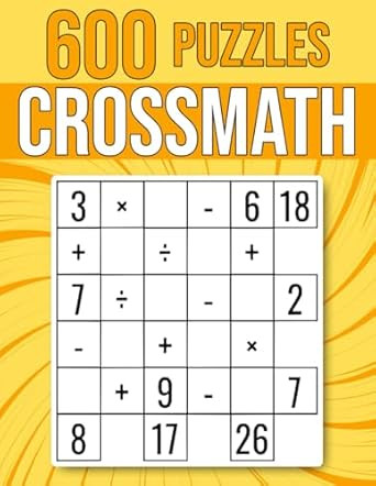 600 CrossMath Puzzles