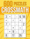 600 CrossMath Puzzles