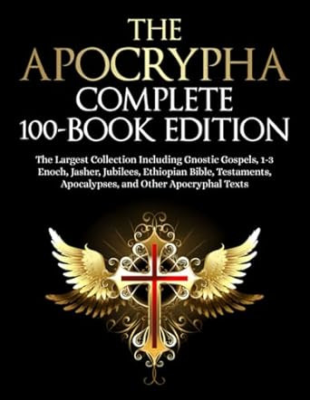 The Apocrypha Complete 100-Book Edition