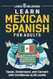 Learn Mexican Spanish for Adults