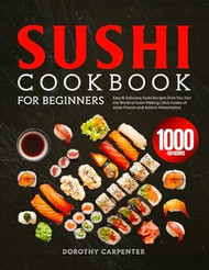 Sushi Cookbook for Beginners