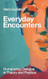 Everyday Encounters