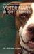 Mildly Amazing and Curious Veterinary Short Stories