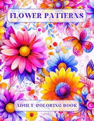 Flower Patterns Adult Coloring Book