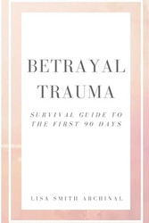 Betrayal Trauma